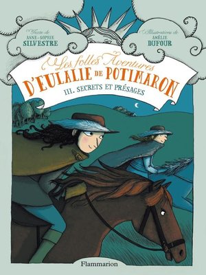 cover image of Les folles aventures d'Eulalie de Potimaron (Tome 3)--Secrets et présages